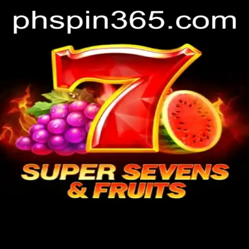 Exploring 7SuperSevensFruits: The Exciting World of 'ph spin'