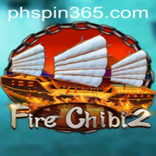 Exploring FireChibi2: A Comprehensive Guide to the Exciting World of 'ph spin'