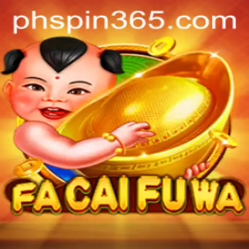 FaCaiFuWa - A New Exciting Adventure: Discover the Thrills of PH Spin