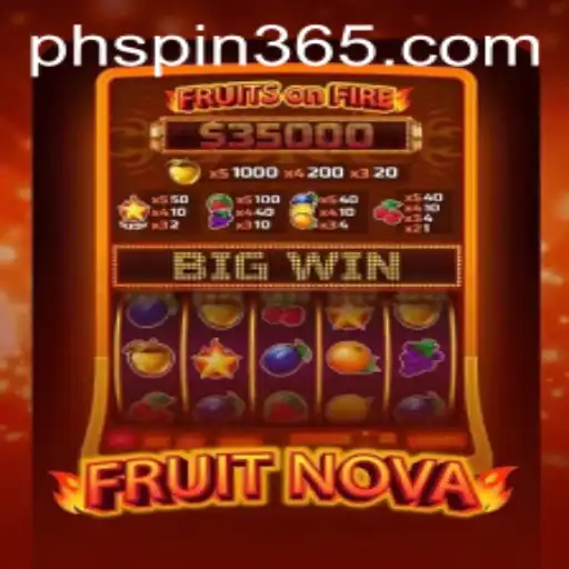 Exploring the Thrilling World of FruitNova and the Unique 'PH Spin' Feature