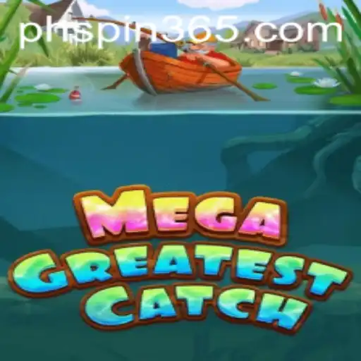 Experience the Thrill of MegaGreatestCatch: A Deep Dive into the Game and Its Rules