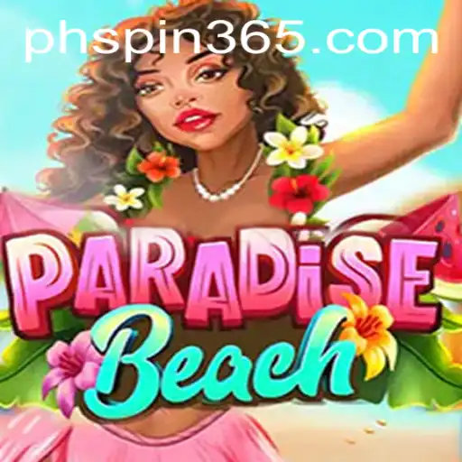 Explore the Tropical Thrills of ParadiseBeach with PH Spin
