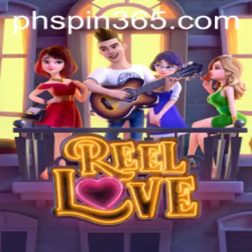 Exploring ReelLove: A Fresh Spin on Gaming with PH Spin