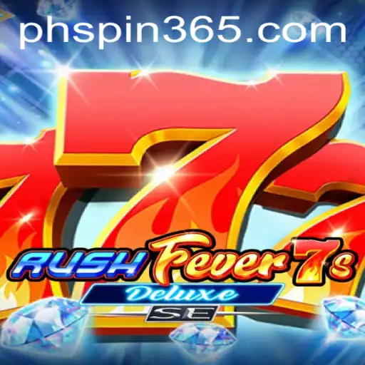 Experience the Excitement of RushFever7sDeluxeSE with PH Spin: A Perfect Blend of Thrill and Strategy